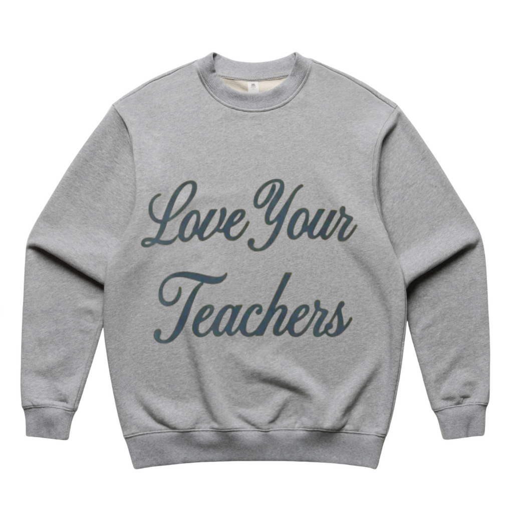 LOVE YOUR TEACHERS CREW
